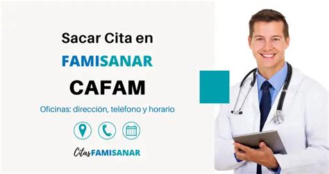 numero para citas famisanar cafam|Agenda tus citas médicas fácilmente en Famisanar Cafam:。